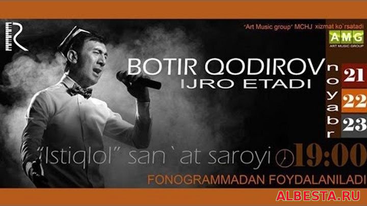 Botir Qodirov - 2015-yilgi konsert dasturi | Ботир Кодиров - 2015-йилги концерт дастури