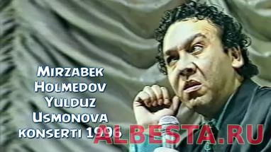 Mirzabek Holmedov (Yulduz Usmonova konsertidan 1996)