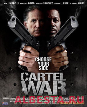Война картелей / Disrupt/Dismantle (2010) смотреть онлайн