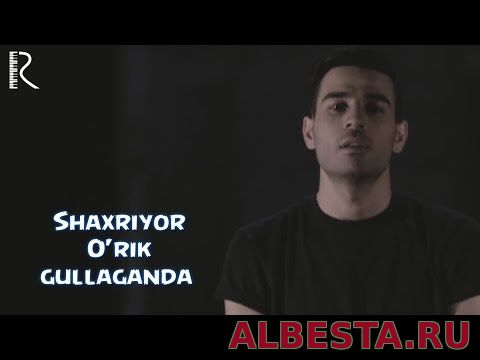 Shaxriyor-Orik_gullaganda