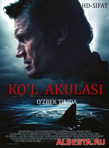 Ko'l Akulasi / Кул Акуласи (O'zbek Tilida)HD