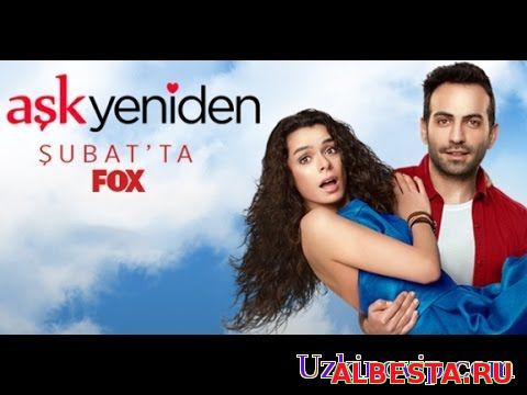 Aşk Yeniden 1-46.Bölüm izle Tek Parça