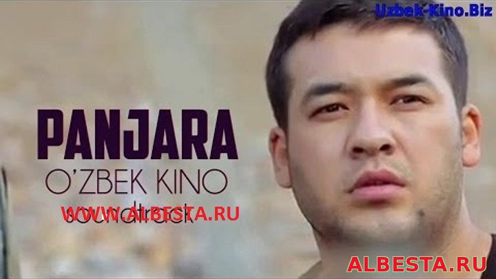 Panjara yangi ozbek kino 2016