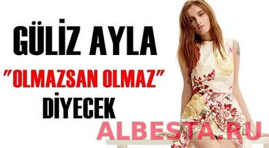 Güliz Ayla - Olmazsan Olmaz