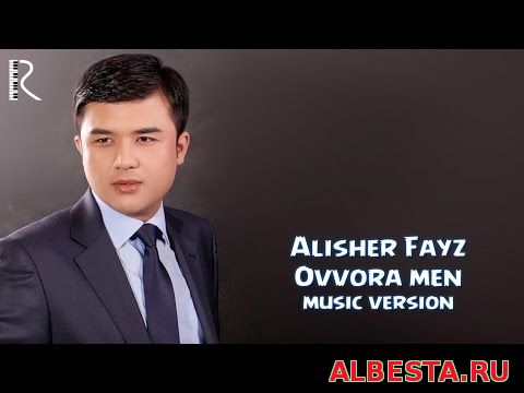 Alisher Fayz - Ovvora men