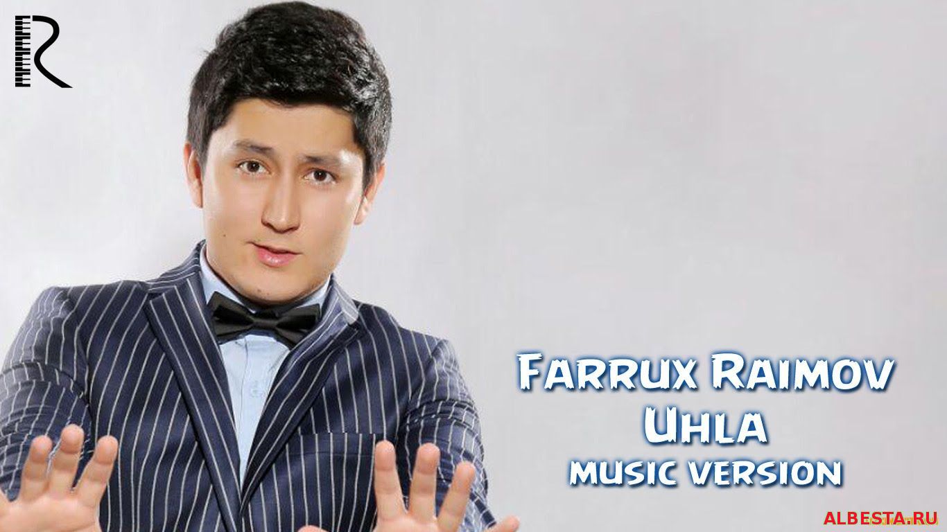 FARRUX RAIMOV - UHLA (OFFICIAL CLIP 2016)
