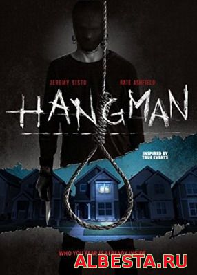 ВИСЕЛИЦА / HANGMAN (2015) СМОТРЕТЬ ОНЛАЙН