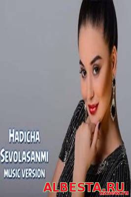 Hadicha - Sevolasanmi (New Music 2016)